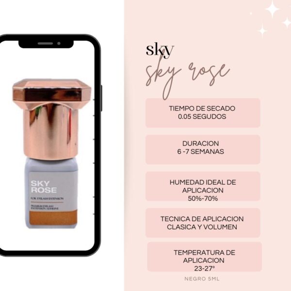 Sky Pegamento Rose
